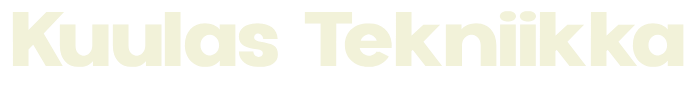 Kuulas Tekniikka